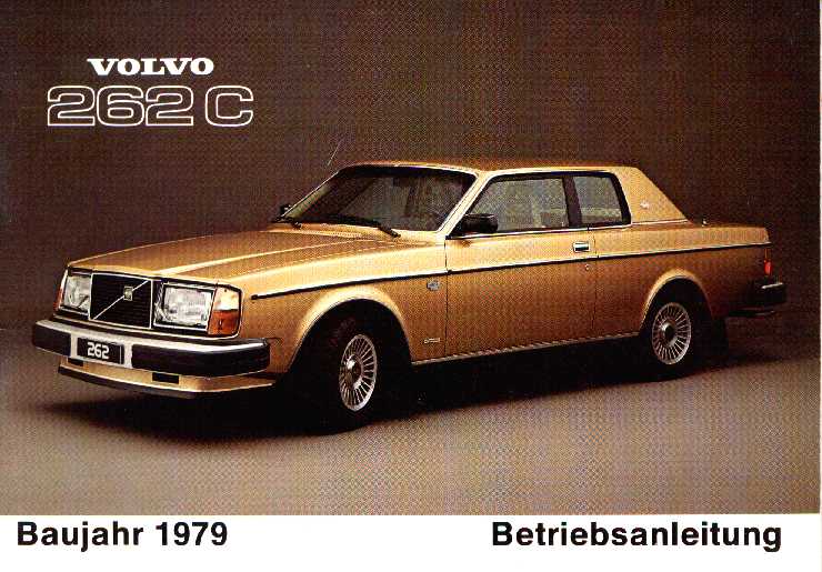 Vorneseite Volvo 262C Betriebsanleitung Baujahr 1979